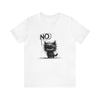 No Kitten T-Shirt