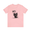 No Kitten T-Shirt