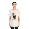 No Kitten T-Shirt