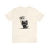 No Kitten T-Shirt